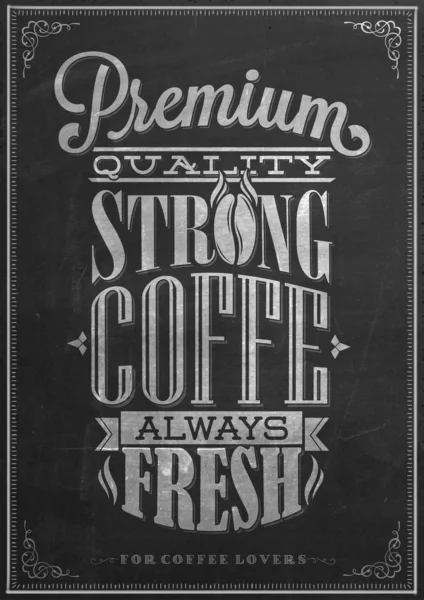 Kara tahta üzerinde prim kalite kahve tipografi arka plan — Stok fotoğraf