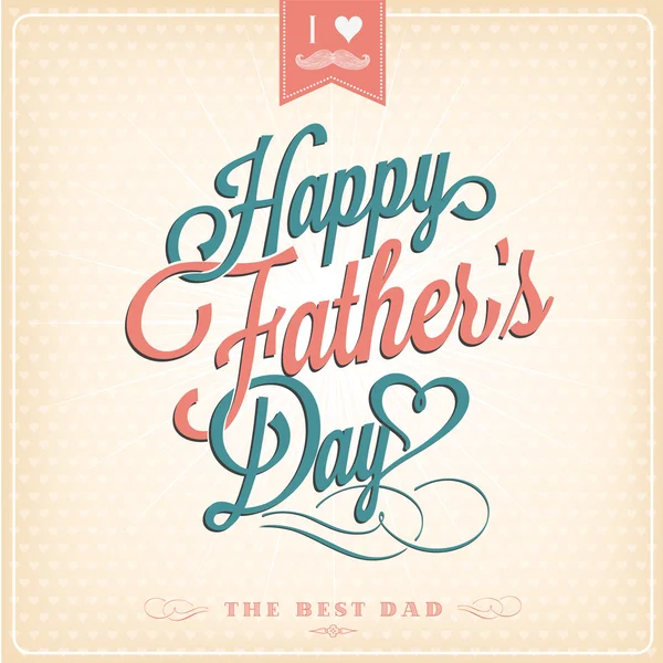 Happy Father 's Day Typographical Background - Stok Vektor