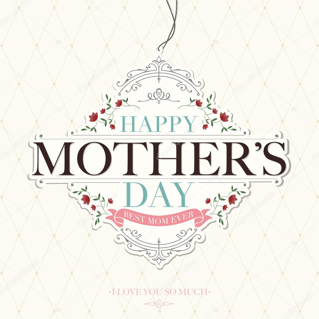 Vintage Happy Mothers's Day Typographical Background