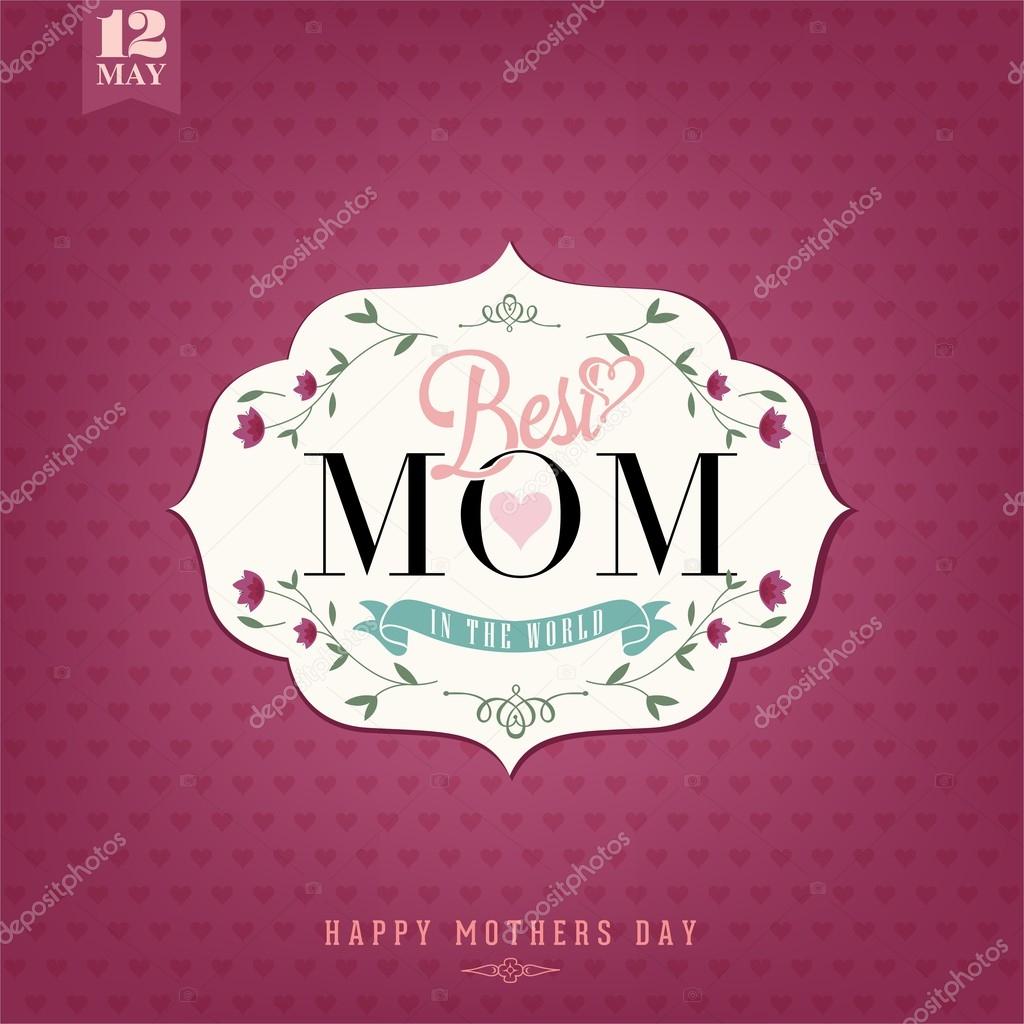 Vintage Happy Mothers's Day Typographical Background