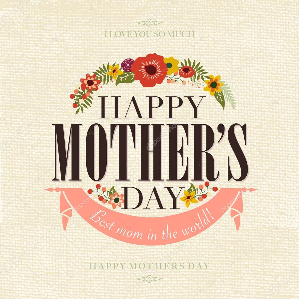 Vintage Happy Mothers's Day Typographical Background