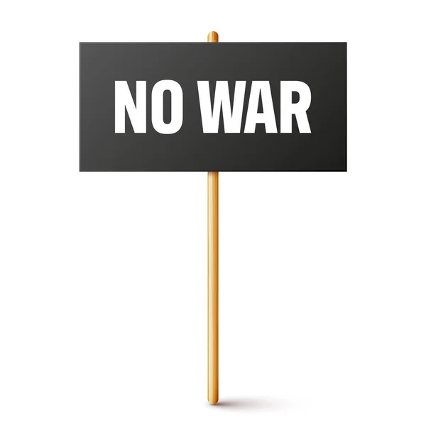Μαύρη πινακίδα διαμαρτυρίας σε ξύλινη βάση. Σταματήστε τον πόλεμο. Ρεαλιστικό πανό επίδειξης με κείμενο. Απεργία χαρτονένια παραλλαγή πλακέτας. Εικονογράφηση διανύσματος — Διανυσματικό Αρχείο