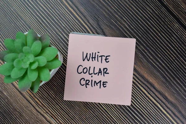 White Collar Crime Scrivere Note Appiccicose Isolate Tavolo Legno — Foto Stock