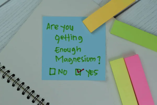 You Getting Enough Magnesium Yes Write Sticky Notes Isolated Wooden — Photo