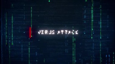 virus attack warning with glitch text and noise effect on hacking background