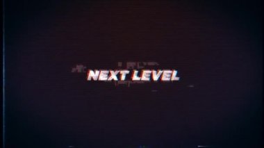 NEXT LEVEL text glitch effects concept for video games screen. NEXT LEVEL Retro text effects with glitch background