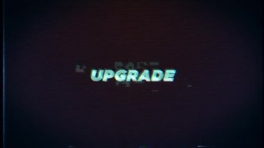 Kötü Ekran arkaplanı üzerinde hata efektleri olan UPGRAD metni