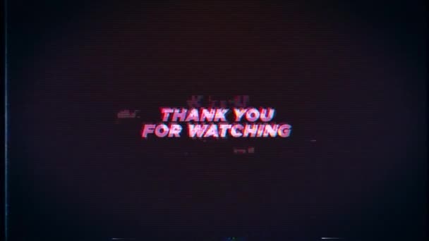 Thank You Watching Text Glitch Effects Bad Screen Background — Αρχείο Βίντεο