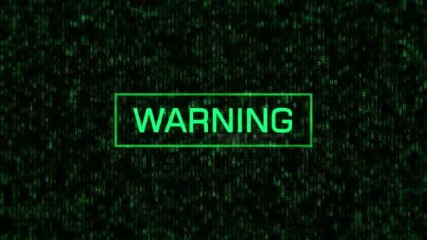 Warning Message Computer Binary Background Warning Text Binary Code Matrix — Stock videók
