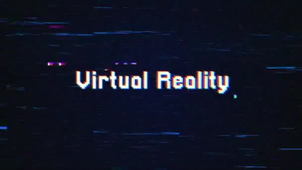 虚拟现实文字与故障背景概念的视频游戏屏幕 具有故障背景的虚拟现实复古文字效果 — 图库视频影像