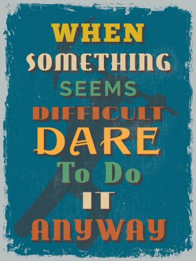 Retro Vintage motivasyonel teklif Poster. Vektör çizim