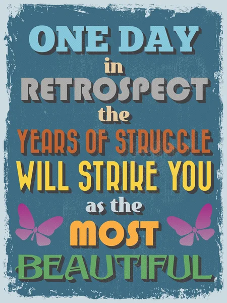 Retro Vintage Motivational Quote Poster. Ilustración vectorial — Archivo Imágenes Vectoriales