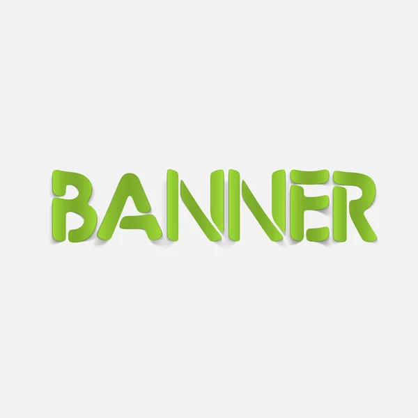 Realistický grafický prvek: banner — Stockový vektor