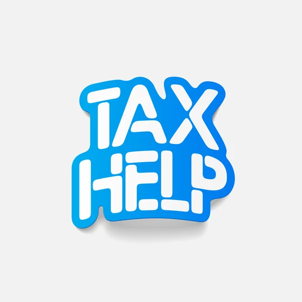 Realistic design element: TAX HELP — Stock Vector