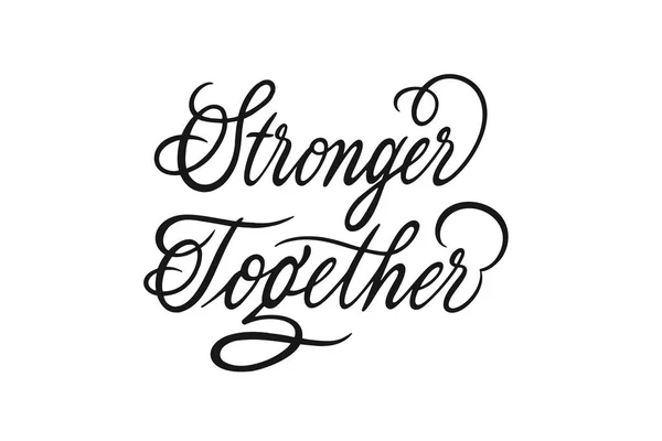 Stronger Together vector lettering — Vector de stock
