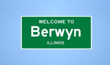 Berwyn, Illinois şehir sınırı tabelası. Amerika 'dan kasaba tabelası.