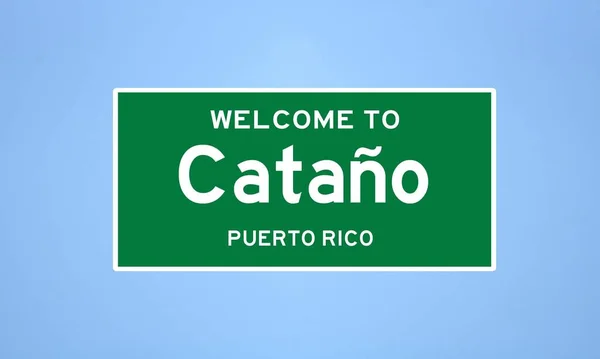 Catano, Puerto Rico ciudad límite de señal. Señal de la ciudad de los Estados Unidos. — Foto de Stock