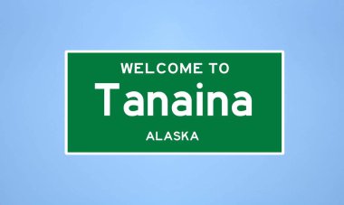 Tanaina, Alaska şehir sınırı tabelası. Amerika 'dan kasaba tabelası.