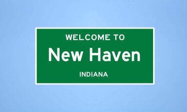 New Haven, Indiana şehir sınırı tabelası. Amerika 'dan kasaba tabelası.