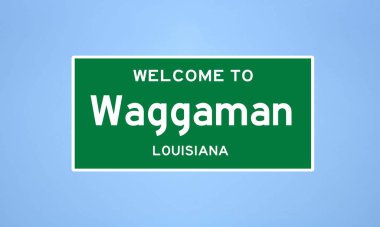 Waggaman, Louisiana şehir sınırı tabelası. Amerika 'dan kasaba tabelası.
