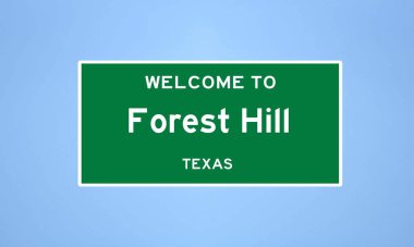 Forest Hill, Teksas şehir sınırı tabelası. Amerika 'dan kasaba tabelası.