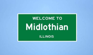 Cook County, Illinois 'de bulunan Midlothian' ın izole edilmiş ABD şehir sınırı işareti. Mavi arka planda ABD 'den gelen isim işareti.