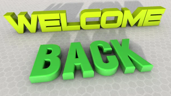 Welcome back — Stock Photo, Image