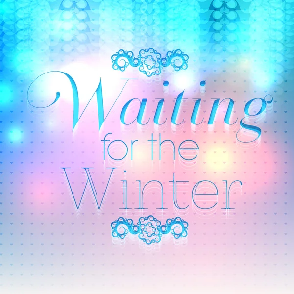 "Čekám na zimní "plakát — Stockový vektor