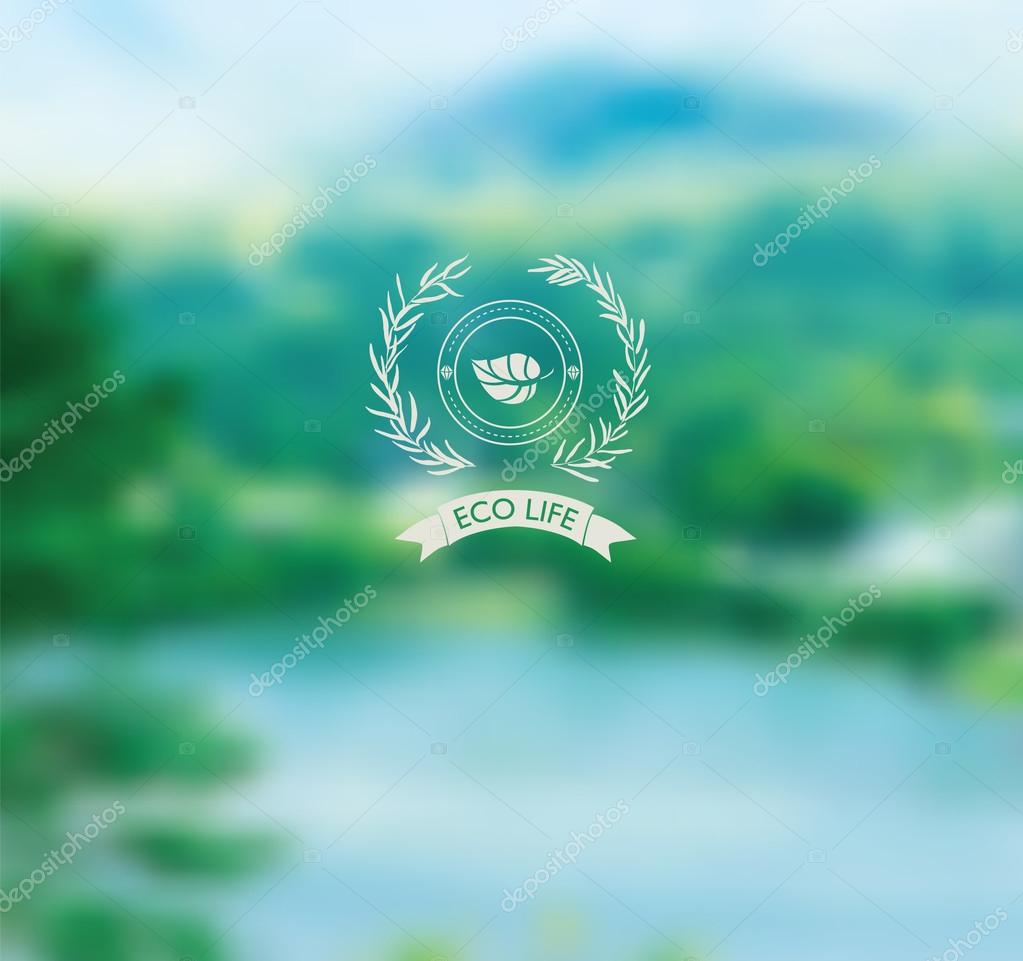 Eco life Typography with blurry photo as a background.