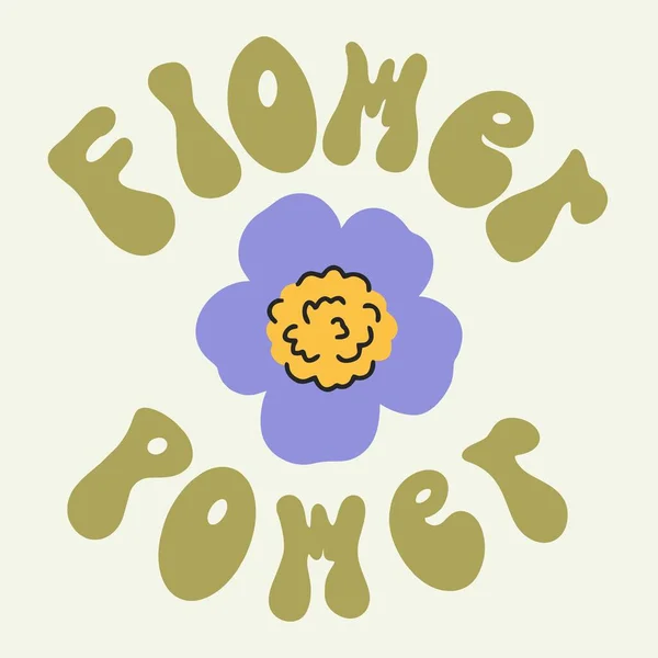 Retro Lerin Sloganı Hippi Çiçekli Motifler Çiçeklerin Gücü Düz Dizayn — Stok Vektör