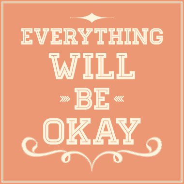 Everything will be okay clipart