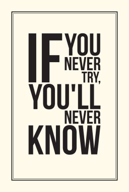 ilham motivasyon posteri. siyah ve beyaz