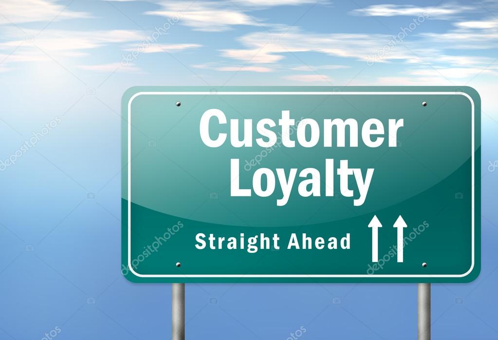 Highway Signpost with Customer Loyalty wording