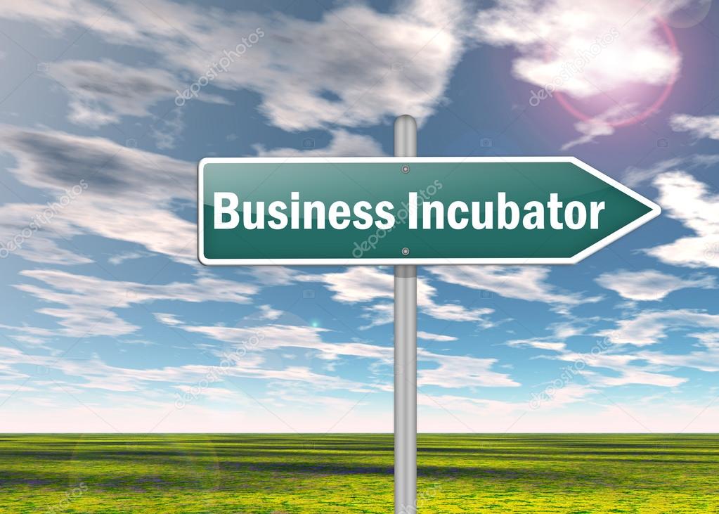 Signpost with Business Incubator wording