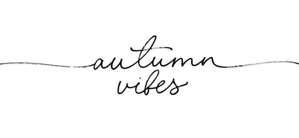 Autumn Vibes Mono Line Lettering Autumn Greeting Card Swashes Fall — Wektor stockowy