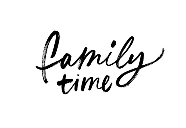 Family Time Vector Calligraphic Inscription Hand Drawn Vector Modern Brush — Stockvektor