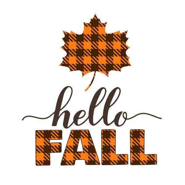 こんにちは秋の引用レタリング 水牛の再生パターンで作られたオレンジカエデの葉 かわいい秋の装飾 感謝祭 収穫祭等のベクトルテンプレート — ストックベクタ