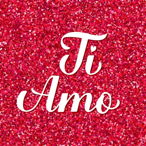 Aime Inscription Italien Calligraphie Amo Lettrage Main Sur Fond Paillettes — Image vectorielle