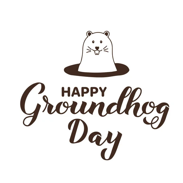 Happy Groundhog Day Kalligrafie Belettering Met Hand Getrokken Marmot Geïsoleerd — Stockvector