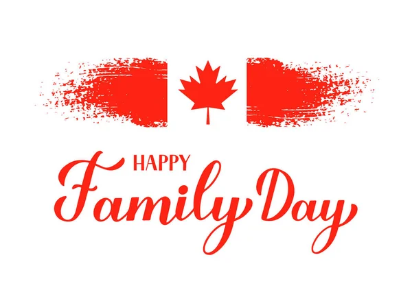 Каллиграфия День Семьи Флагом Канады Ежегодный Отпуск Феврале Векторный Шаблон Векторная Графика
