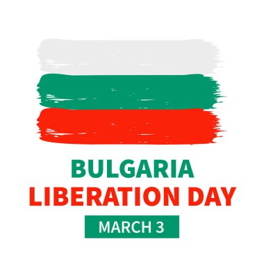 Bulgaristan Kurtuluş Günü el yazısı ve bayrak. Bulgaristan Ulusal Bayram Kutlaması 3 Mart 'ta. Pankart için vektör şablonu, tipografi posteri, broşür, tebrik kartı, vs..