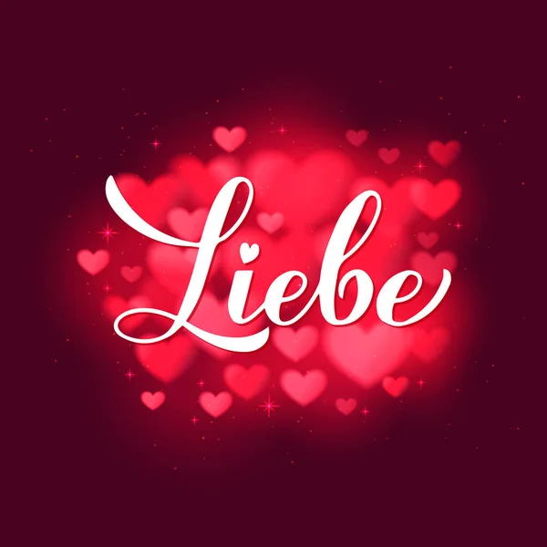 Liebe Kalligrafie Schriftzug Auf Rotem Verschwommenem Herzhintergrund Liebe Auf Deutsch — Stockvektor