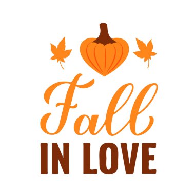 Âşık ol. Sonbahar tipografi posteri. Pankart, etiket, gömlek, gömlek vs. için vektör şablonu.