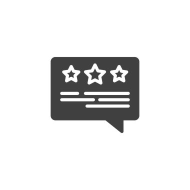 Müşteri değerlendirme vektör simgesi. Mobil konsept ve web tasarımı için geri bildirim doldurulmuş düz tabela. Yıldız sembollü bir konuşma balonu. Sembol, logo çizimi. Vektör grafikleri