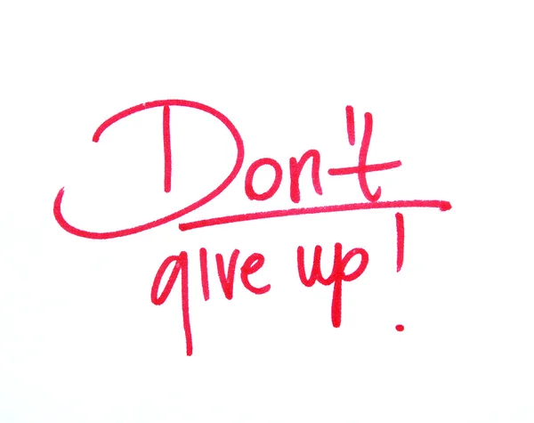 Non arrenderti. — Foto Stock