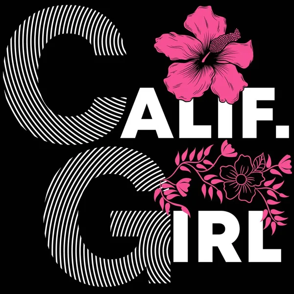 Illustration Texte Vectoriel California Girl Avec Texture Fleurs Tropicales Fond — Image vectorielle