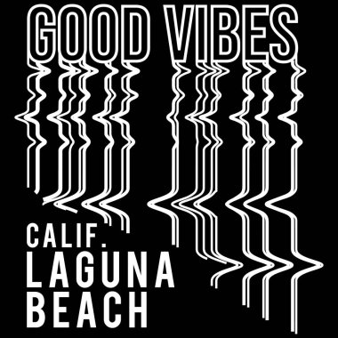 İllüstrasyon vektörü Metin İyi Titreşimler tekno hatlar ve Kaliforniya Sahili moda tasarımı