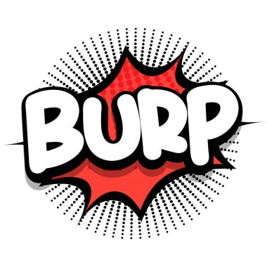burp Comic book Speech explosion bubble vector art illustration for comic lovers