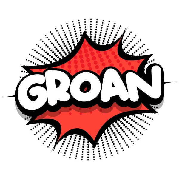 Groan Comic Βιβλίο Ομιλία Έκρηξη Φούσκα Διάνυσμα Τέχνης Εικονογράφηση Για — Διανυσματικό Αρχείο