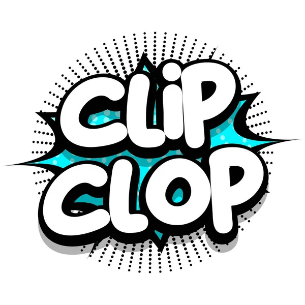 Clip Clop Comic Book Speech Explosion Bubble Vector Art Illustration — Wektor stockowy